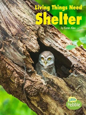 cover image of Living Things Need Shelter